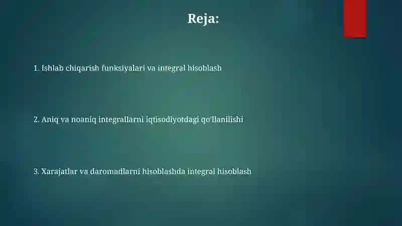 Aniq va aniqmas integrallarni iqtisodiy masalalarga tadbig'i 2