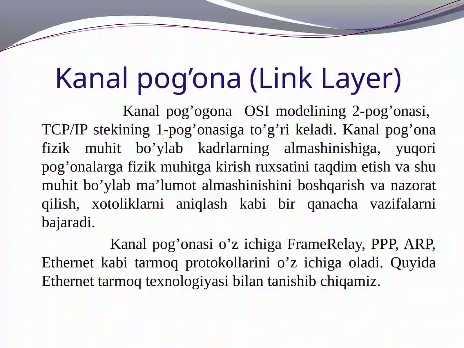 Kanal pog’ona protokollari (Ethernet,virtual lokal tarmoqlar -VLAN) 2