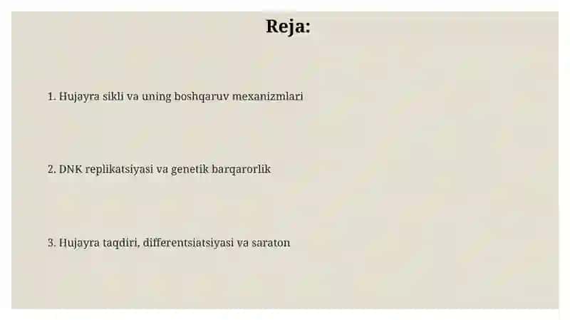 Hujayra sikli va hujayra replikatsiyasi boshqaruvi mexanizmlari 2