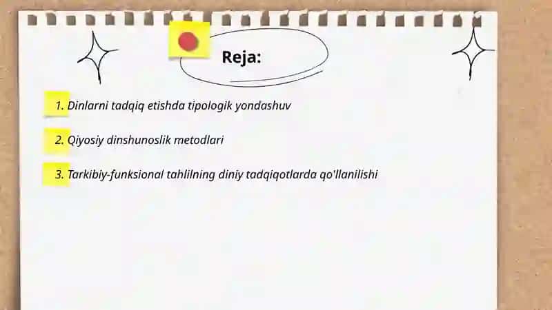 Dinlarni tadqiq etish metadalogiyasi: tipologik, qiyosiy, tarkibiy-funksional, genetik tahlil. 2