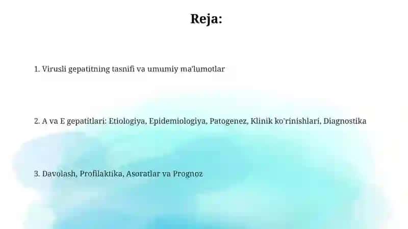 Virusli gepatit ta'snifi.Gepatit A va E 2