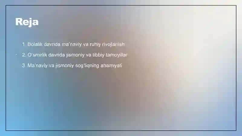 Bolalik va oʻsmirlik davrida maʼnaviy ruhiy jismoniy va tibbiy tamoyillari 2