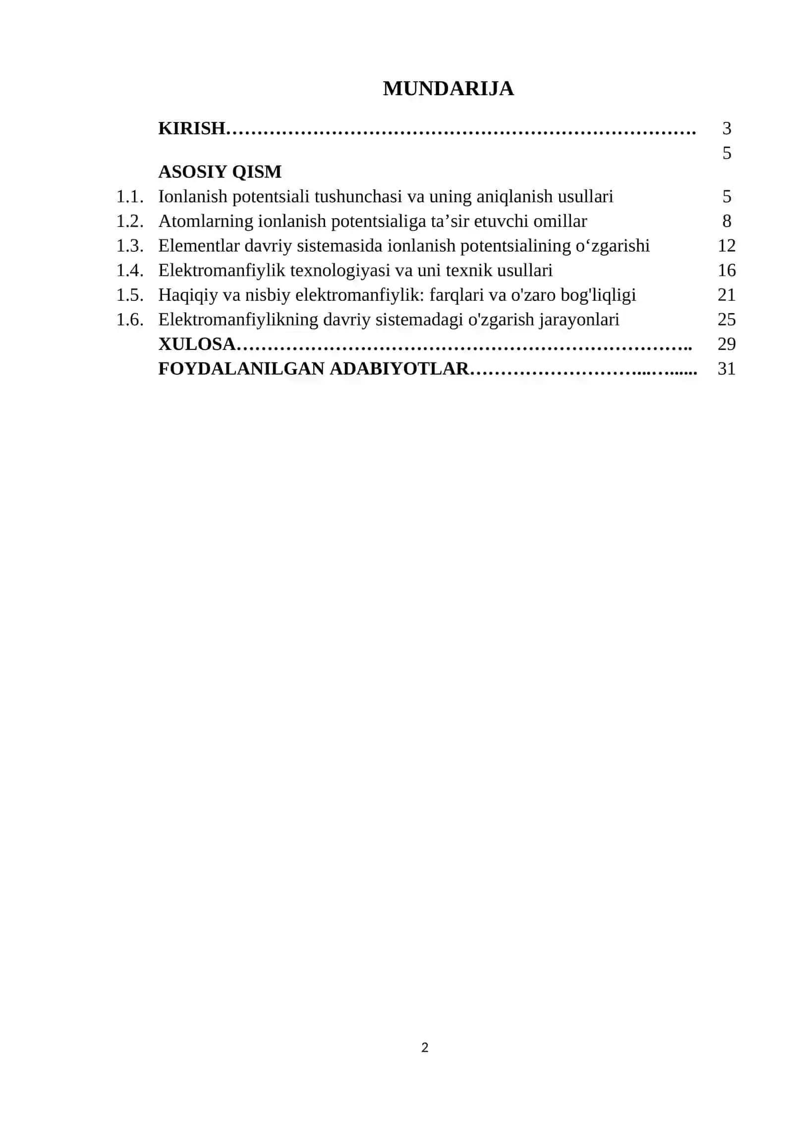 « Atomlarning ionlanish potentsiali, haqiqiy va nisbiy elektromanfiyliklari.» 2