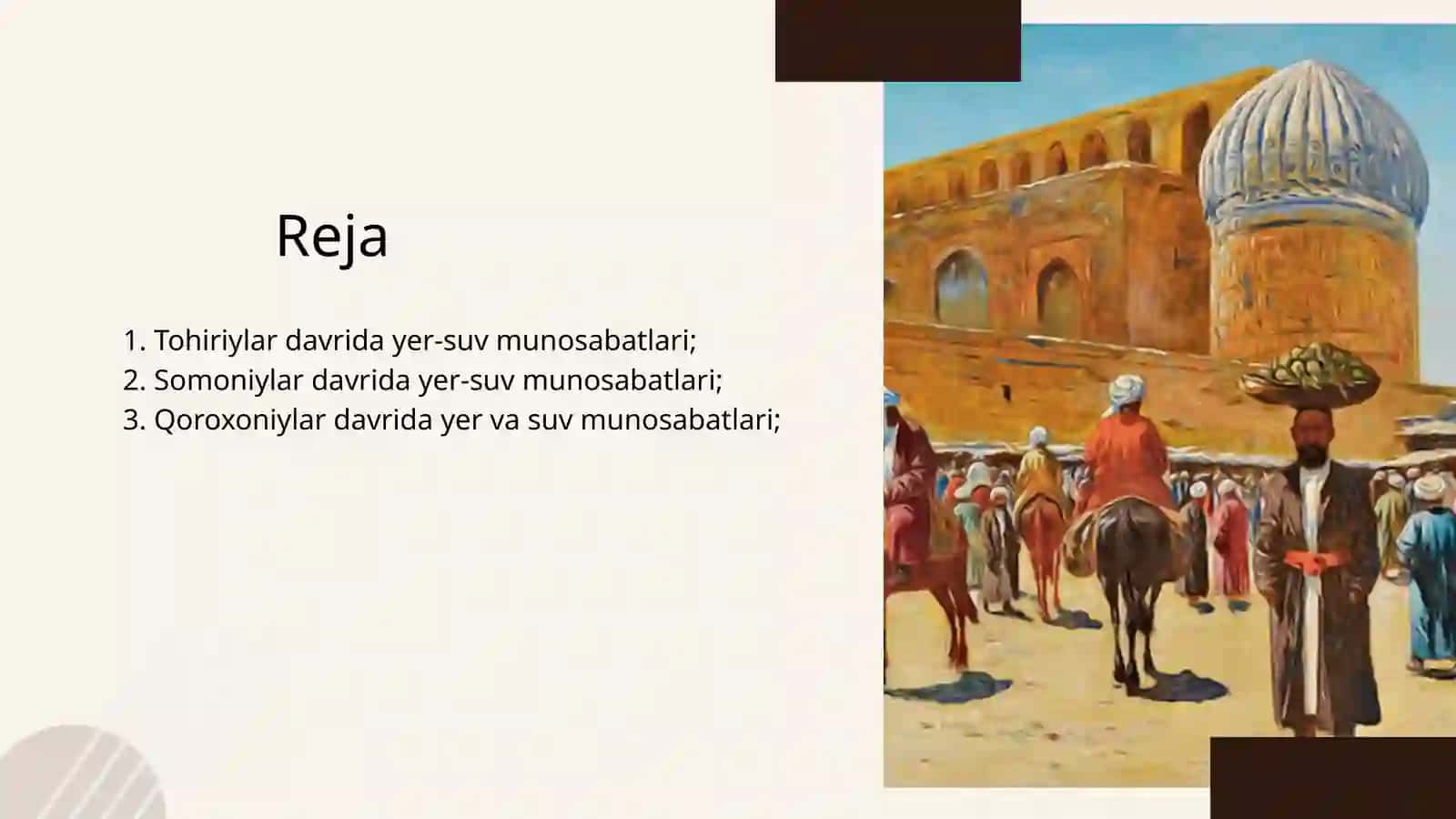 O‘rta asrlarda O‘zbekistonda yer-suv munosabatlari (IX-XIII asrlar) 2