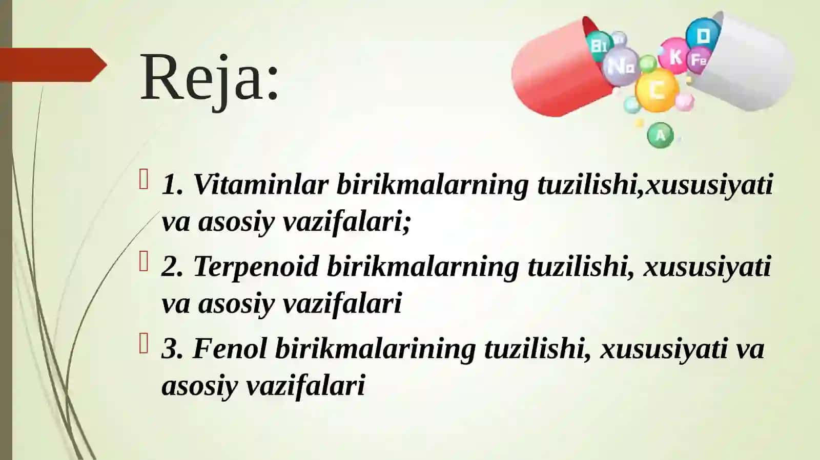 VITAMINLAR, FENOLLI VA TERPENOIDLI BIRIKMALAR 2