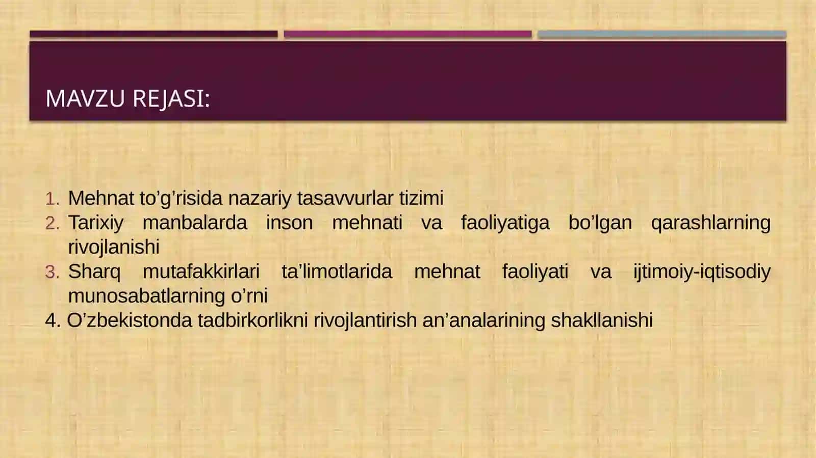 Mehnat va uning jamiyat taraqqiyotida tutgan o’rni 2