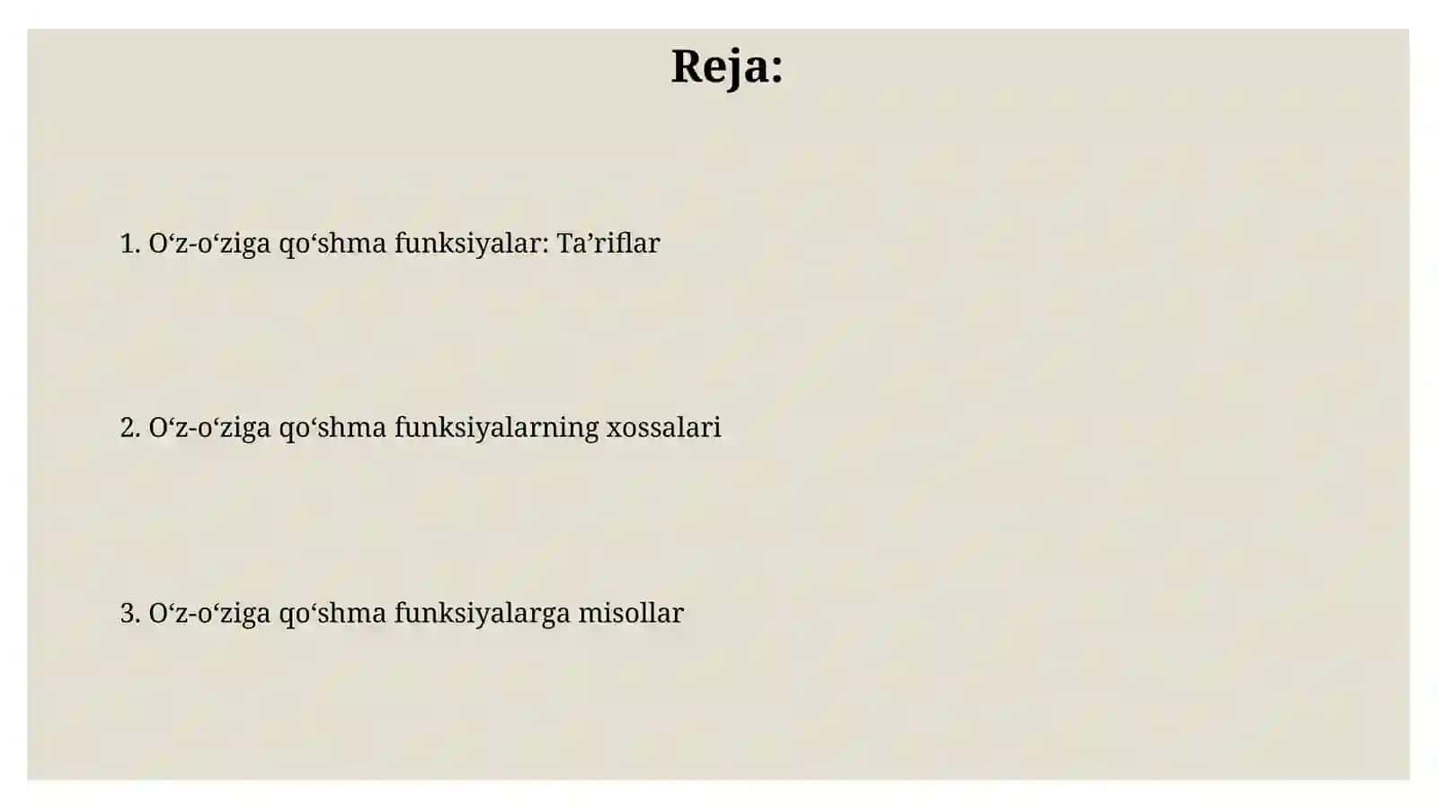 Oʻzoʻzigaqoʻshmafunksiyalarningxossalari 2
