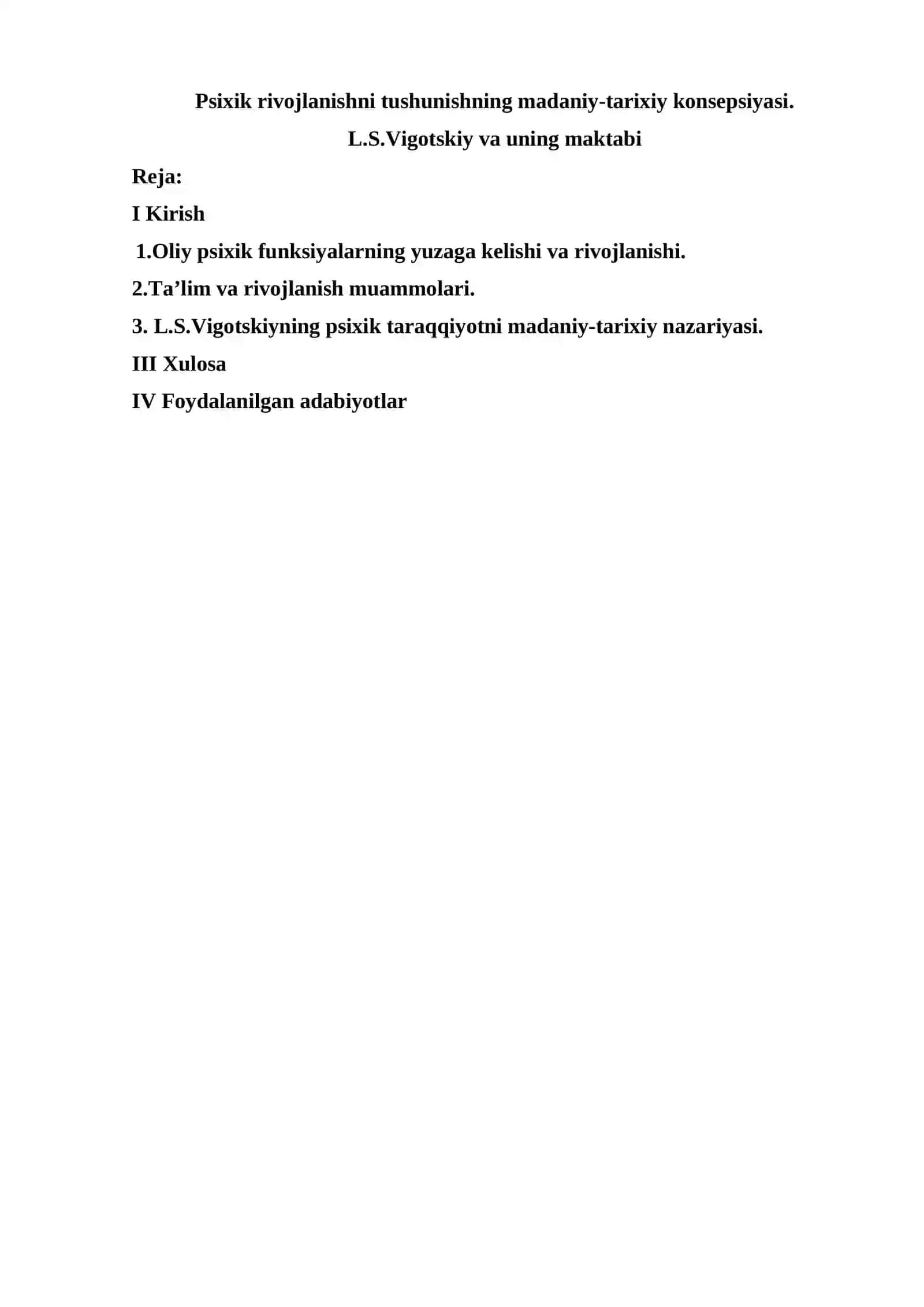 Psixik rivojlanishni tushunishning madaniy-tarixiy konsepsiyasi. L.S.Vigotskiy va uning maktabi 2