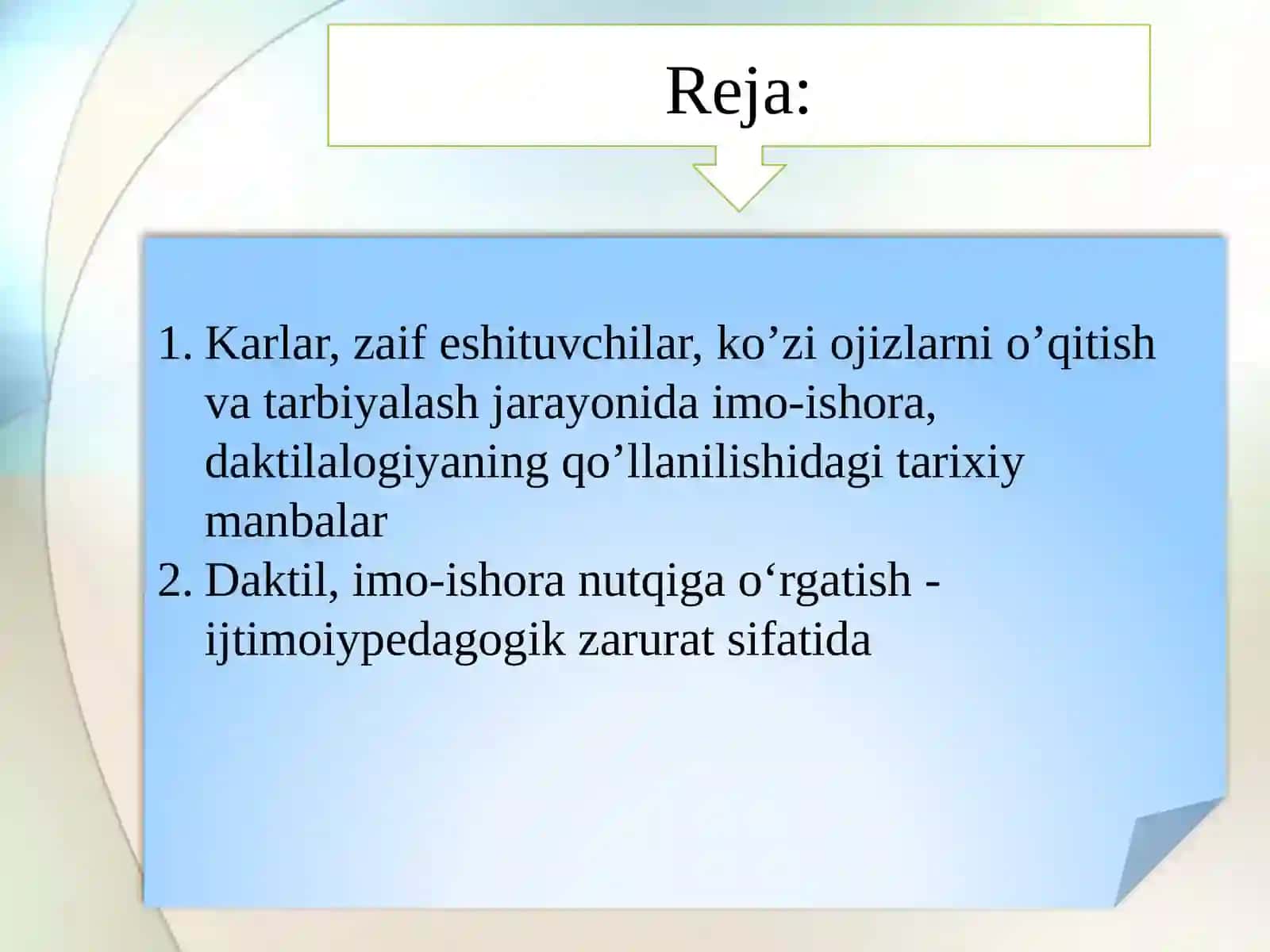Daktilologiyaning mazmuni, maqsadi va egallash metodlari 2