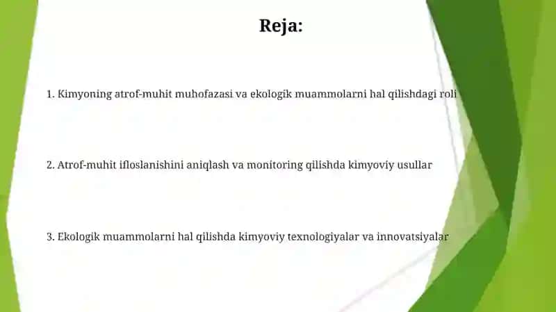 Kimyo fanining atrof muxitni himoya qilishdagi va ekologiya muammolarini hal qilishdagi roli 2