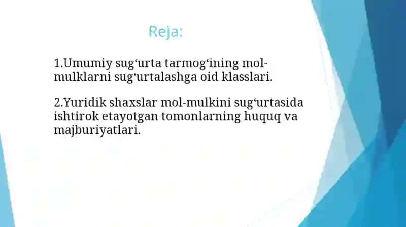Yuridik va jismoniy shaxslarning mol-mulklarini sug'urtalash 2