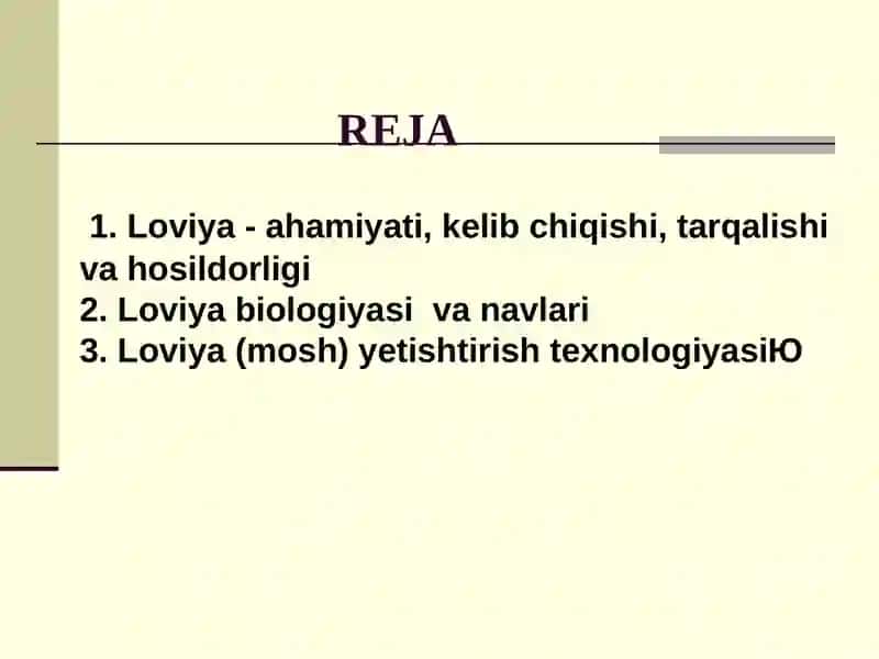 Loviya (mosh)biologiyasi vayetishtirish texnologiyasi 2