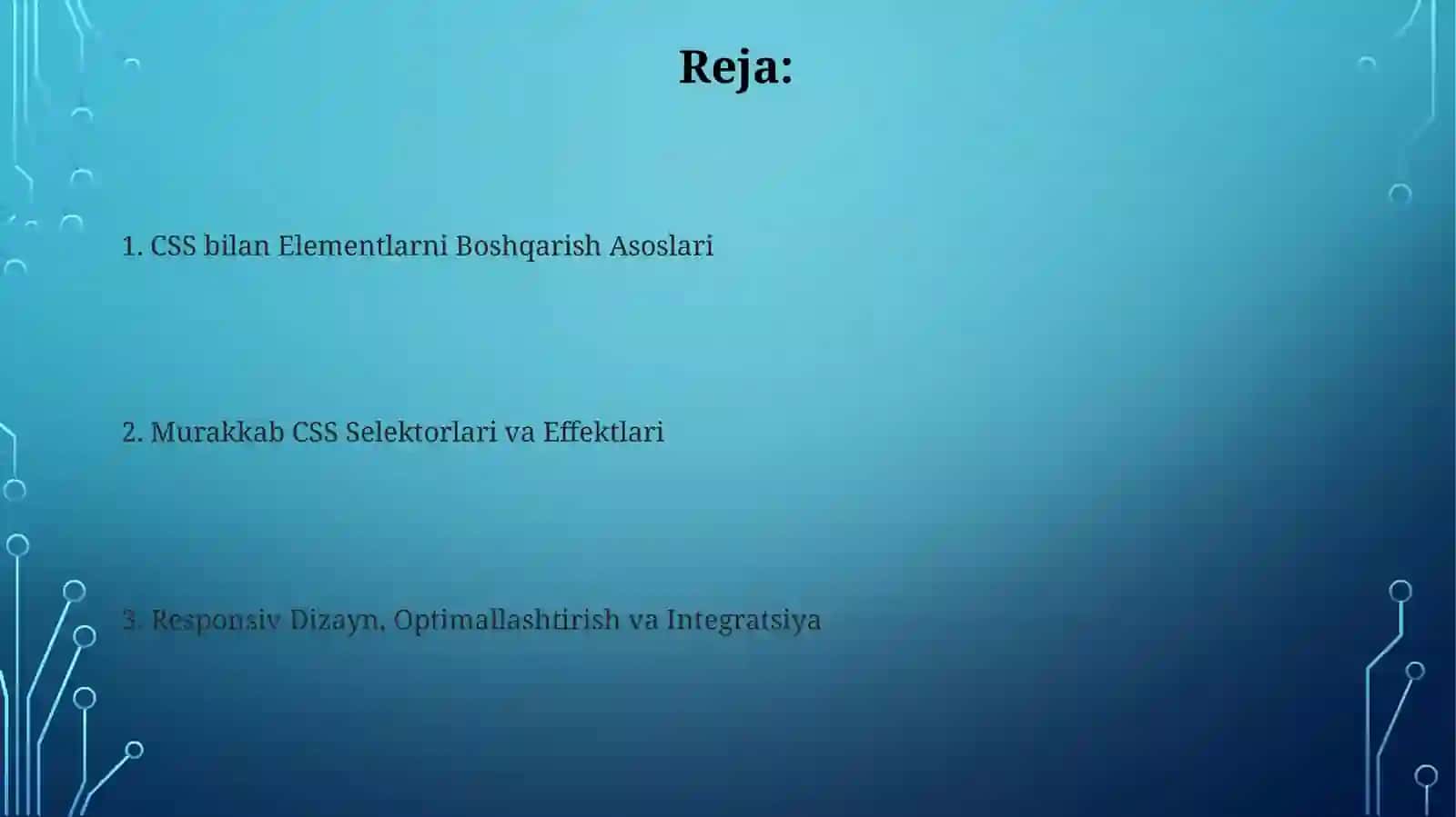 CSS yordamida HTML elementlari ustida amallar 2