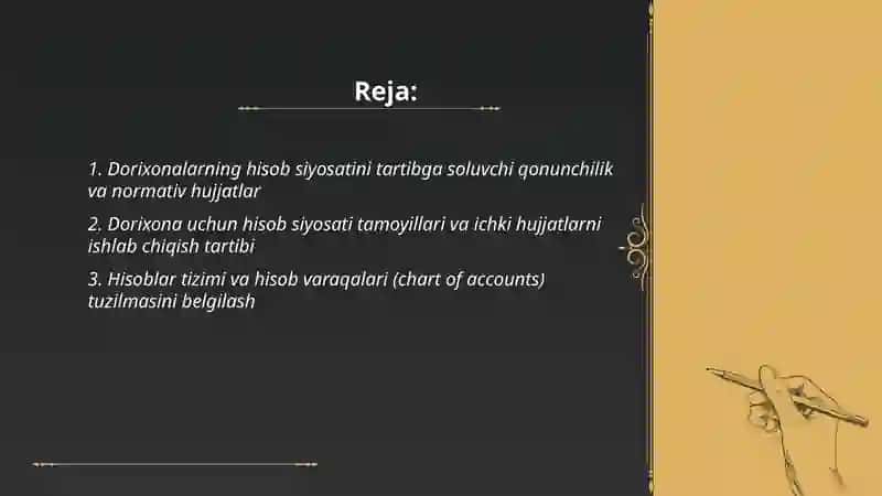 Dorixonalarning hisob siyosatini ishlab chiqish 2
