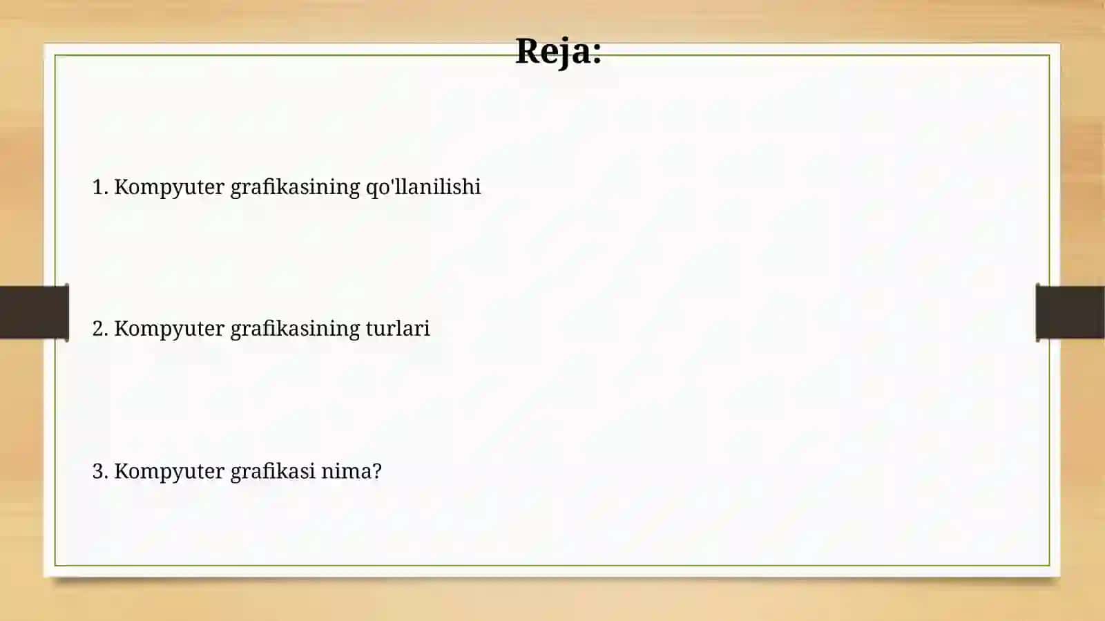 Kompyuter grafikasi va uning turlari 2