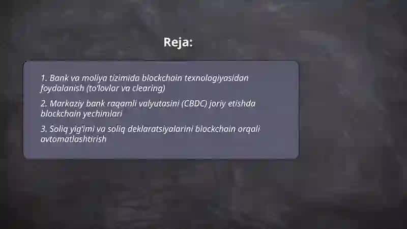 Milliy iqtisodiyotni turli sohalarida blockchain texnalogiyasidan foydalanish yoʻllari 2