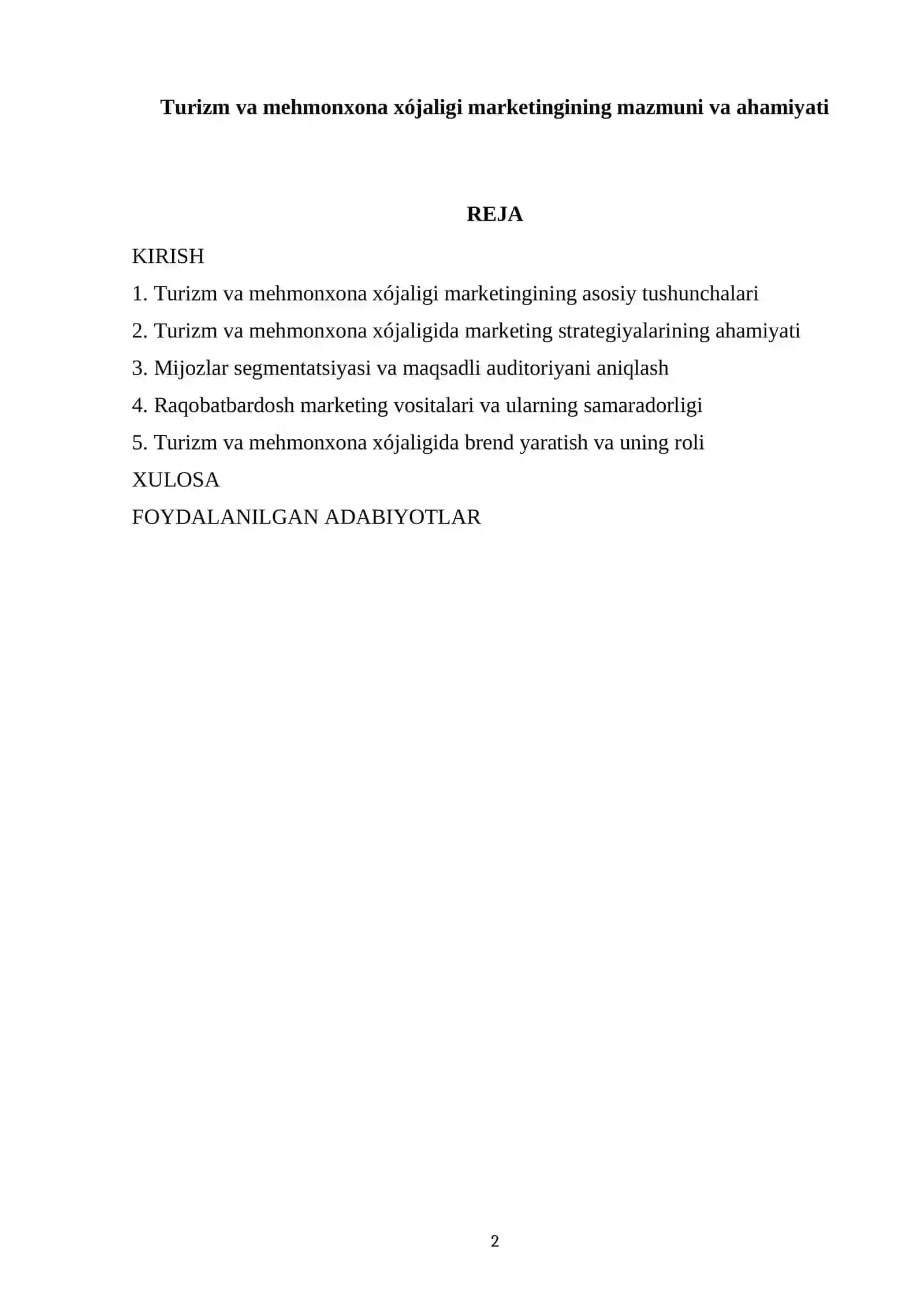 Turizm va mehmonxona xójaligi marketingining mazmuni va ahamiyati 2
