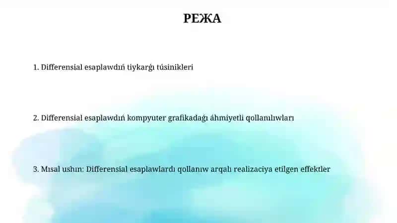 Kompyuter grafikasında differencial esap qollanılıwları 2