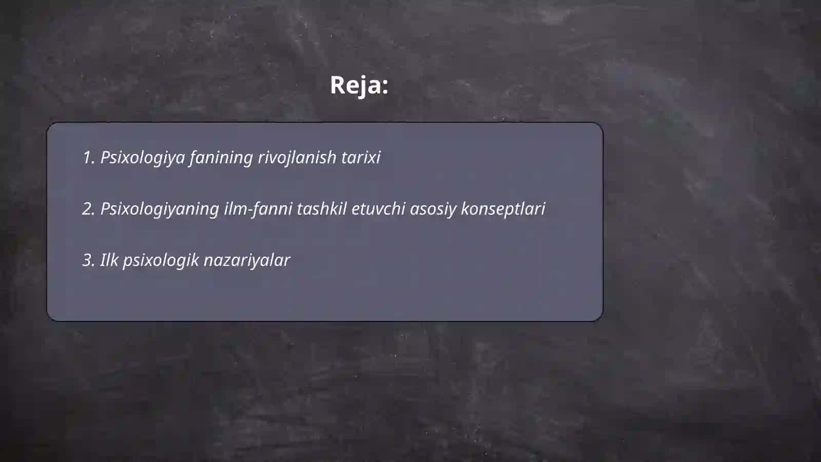 Psixologiya fanining predmeti haqidagi tasavvurlar taraqqiyotining asosiy bosqichlari 2