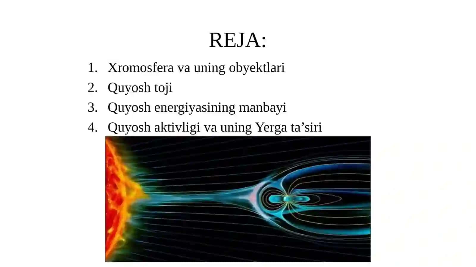 11-sinf Astronomiya fanidan dars ishlanma. Quyosh xromosferasi va toji 2