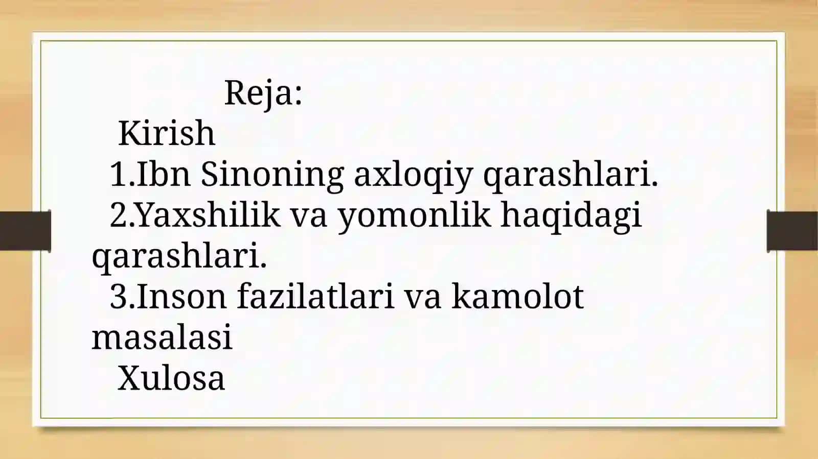 Abu Ali Ibn Sinoning axloqiy qarashlari. 2
