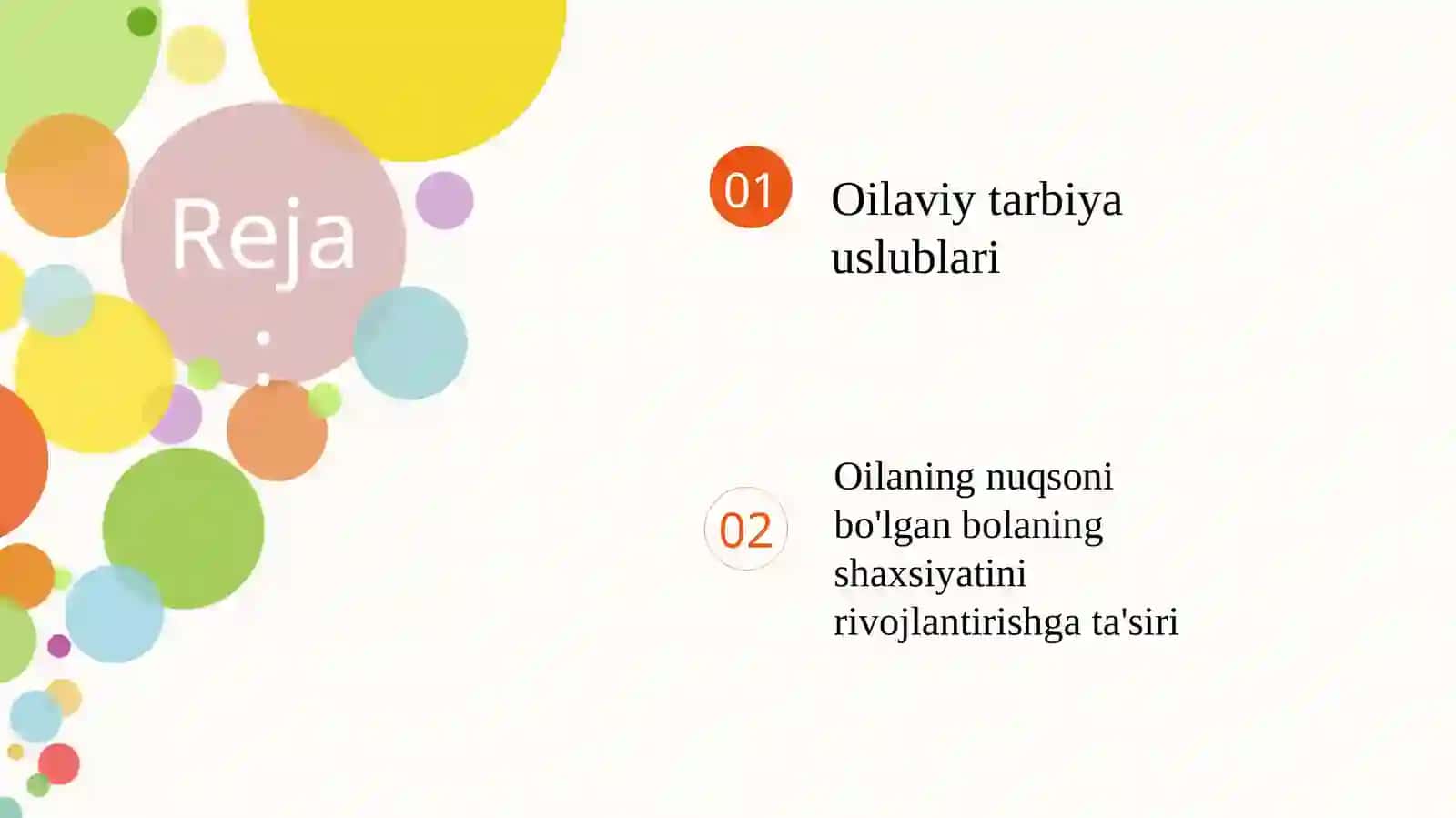 OILAVIY TARBIYA USLUBLARI VA ULARNING NUTQIDA NUQSONI BO'LGAN BOLANING SHAXSIYATINI RIVOJLANTIRISHGA TA'SIRI 2