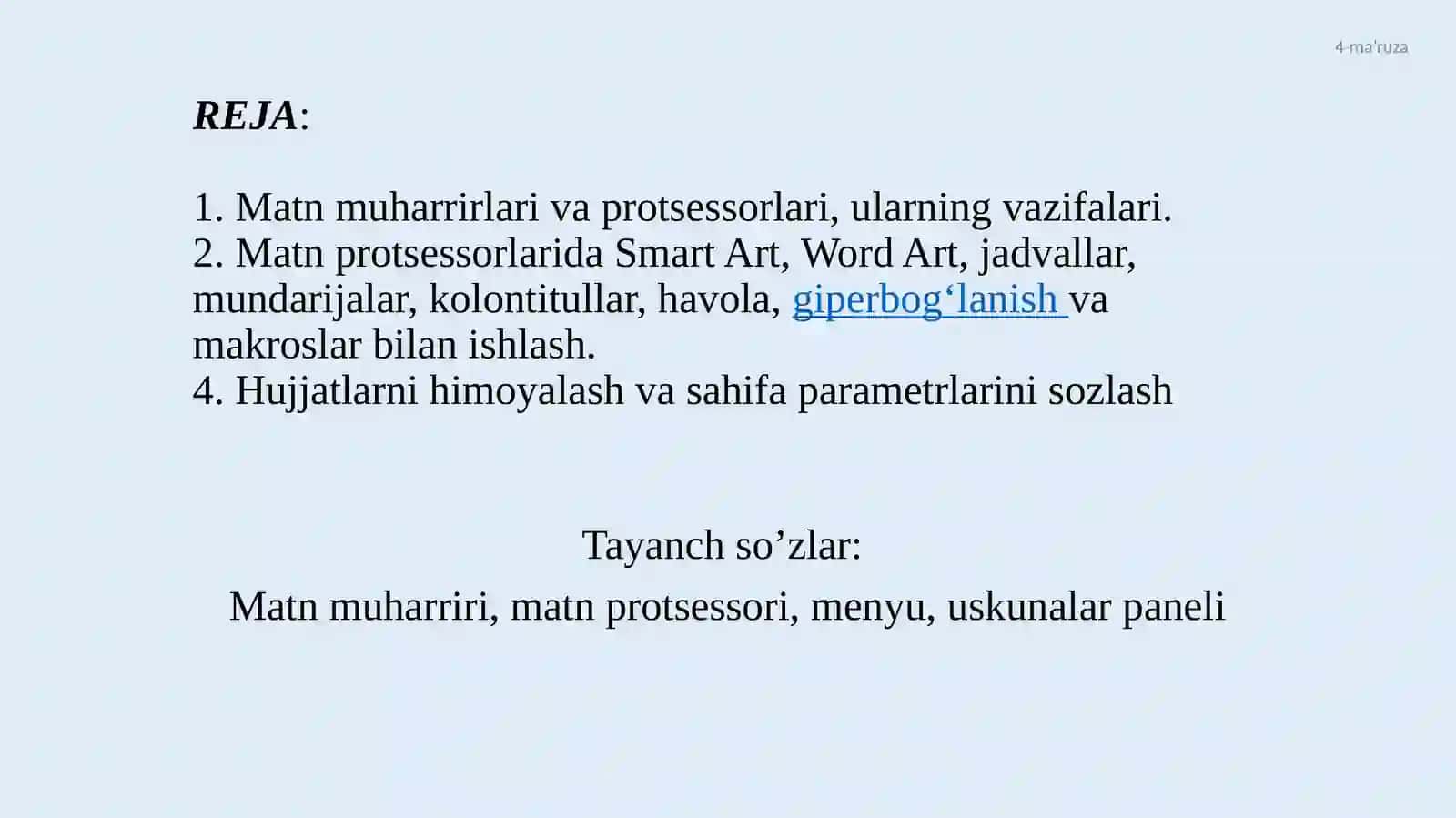 Ma’ruza №4 Zamonaviy matn muharrirlari va protsessorlari 2