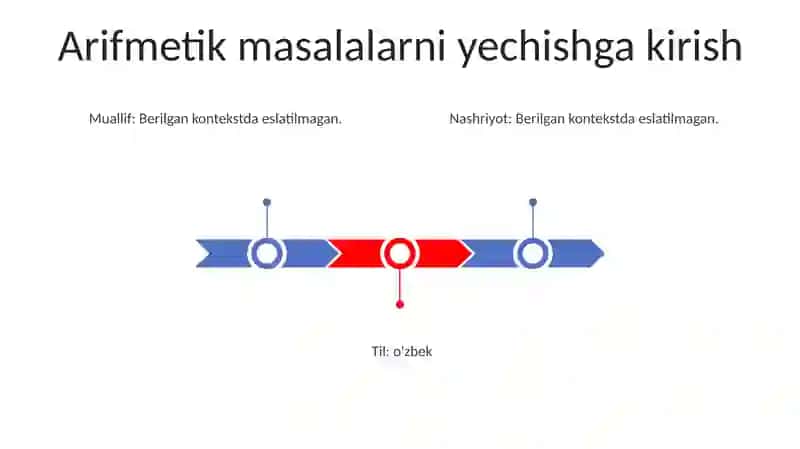 Arifmetik Misollarni Yechish Boshlang'Ich Maktabda Matematika Fanini O'Rganishga Tayyorlashning Asosi 2