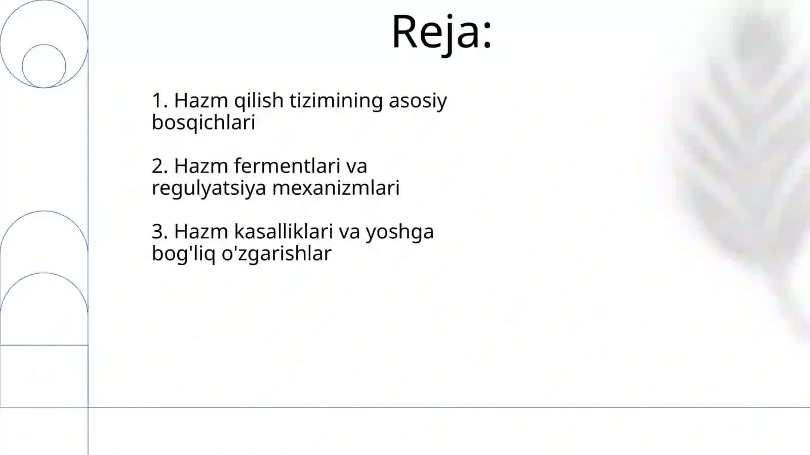 Hazm qilish fiziologiyasi 2