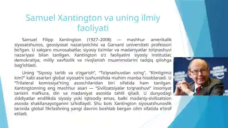 S. Xantingtonning ‘Sivilizatsiyalar to‘qnashuvi’ asari va uning mohiyati 2