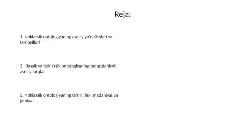 Noklassik ontologiyaning yo'nalishlari va essi 2
