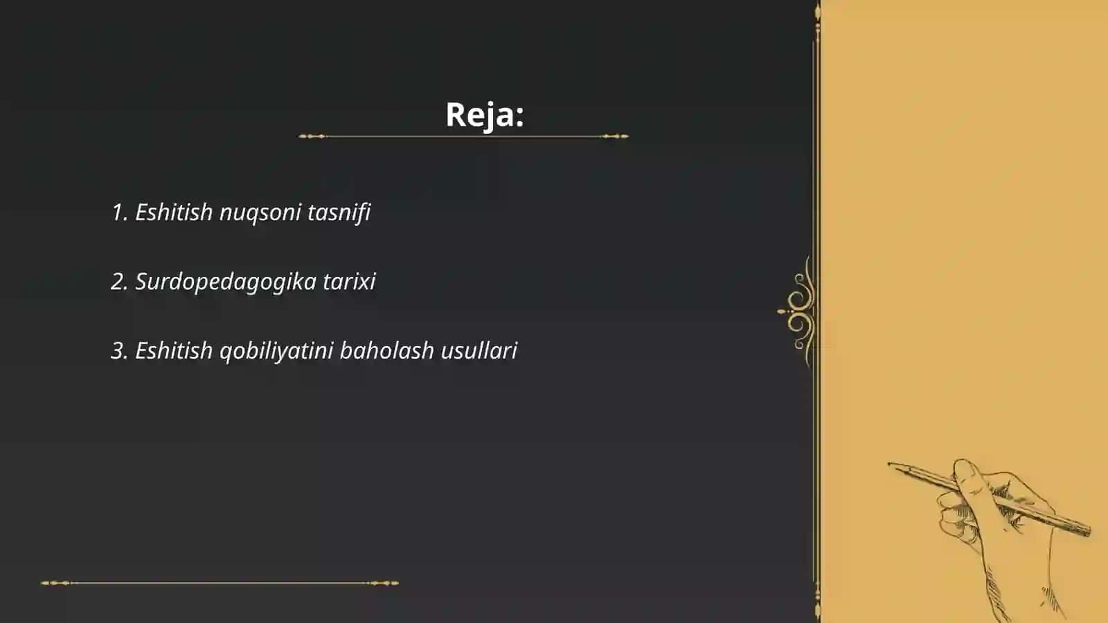 Eshitishda nuqsoni bo'lgan bolalarning pedogogik tasnifi 2