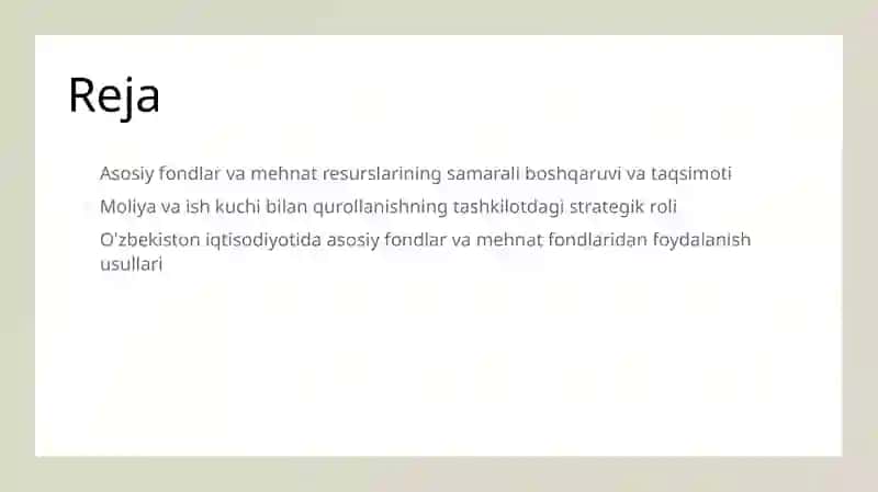 Asosiy fondlardan foydalanish va mehnat fondlari bilan qurollanish 2