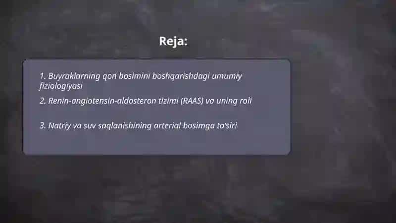 Buyraklarning qon bosimini boshqarishdagi umumiy fiziologiyasi 2