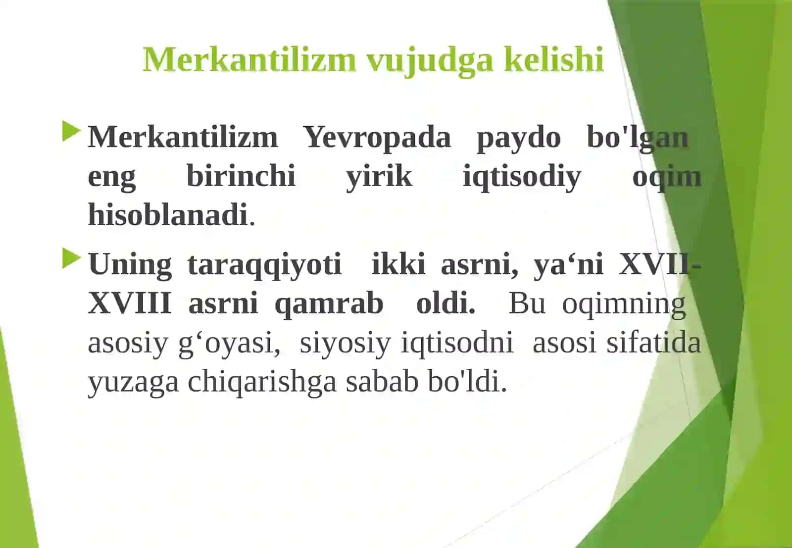 Merkantilizm iqtisodiy ta‘limotining mohiyati va ahamiyati 2