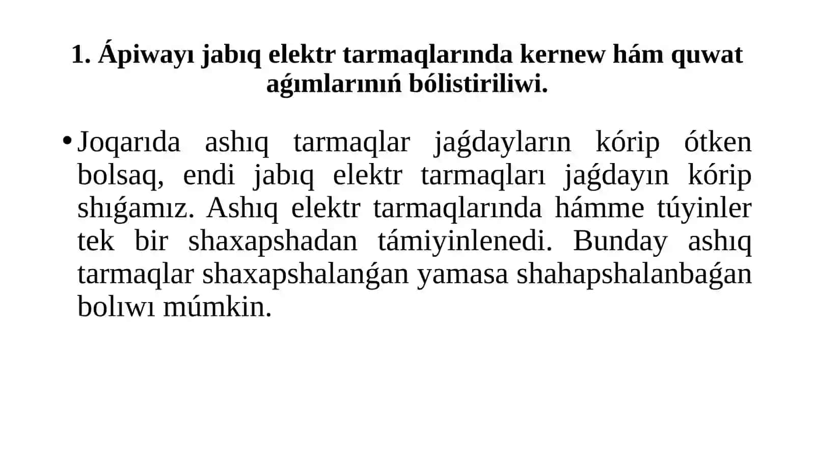 Ápiwayı jabıq elektr tarmaqlarında kernew hám quwat aǵımlarınıǹ bόlistiriliwi 2