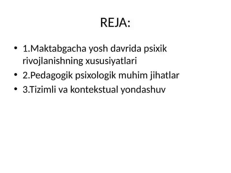 Maktabgacha yosh davrida psixik rivojlanish xususiyatlari 2