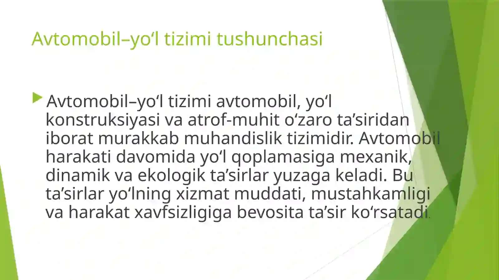 Avtomobilning yo‘lga ta’siri 2