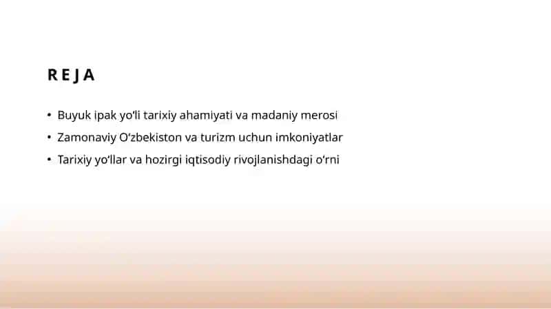 Buyuk ipak yoʻli va hozirgi zamon. Oʻzbekistonning turizm salohiyati. 2