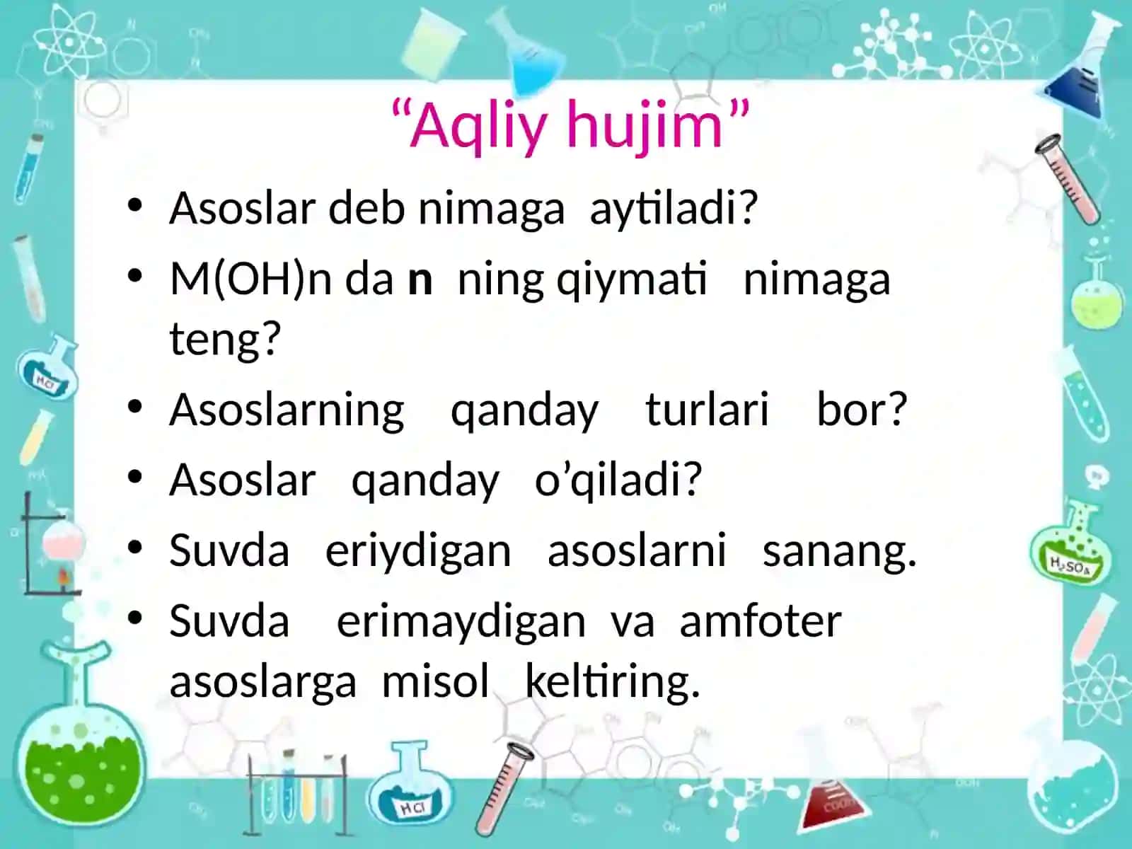 asoslar olinishi. 2