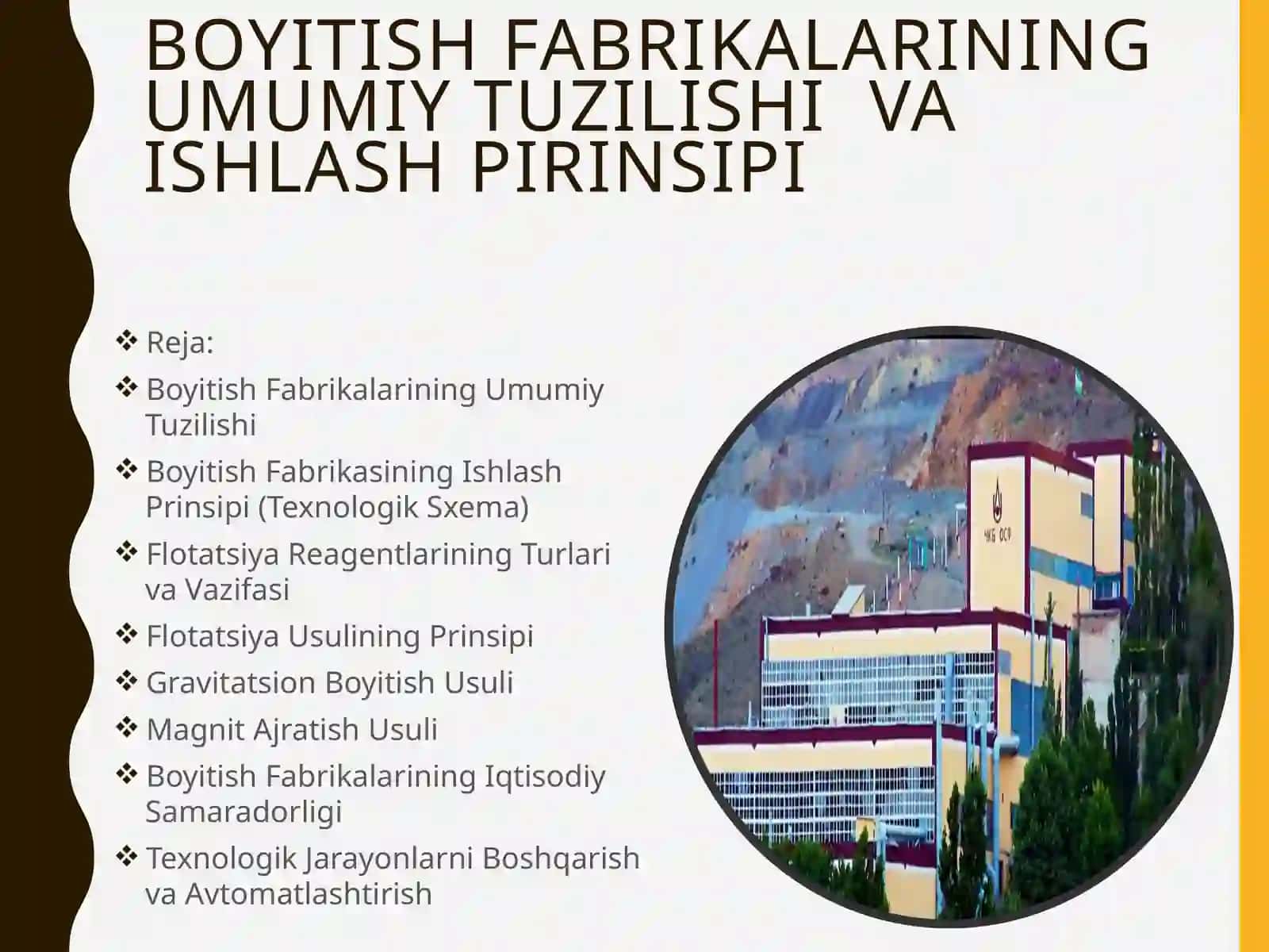 Boyitishfabrikalarining umumiy tuzilishi va ishlash prinsipi 2