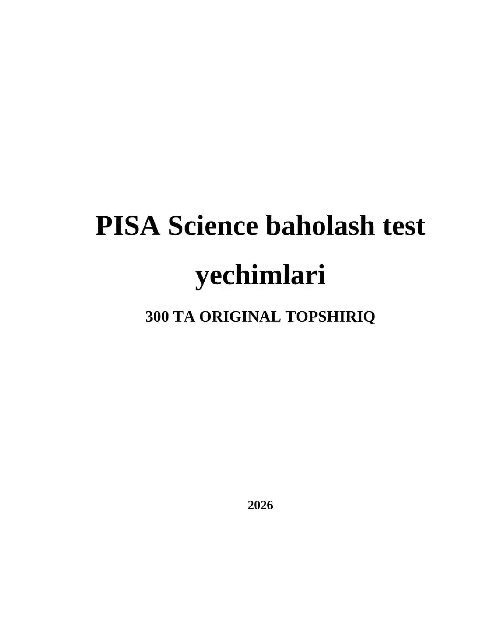 PISA Science baholash test yechimlari 2