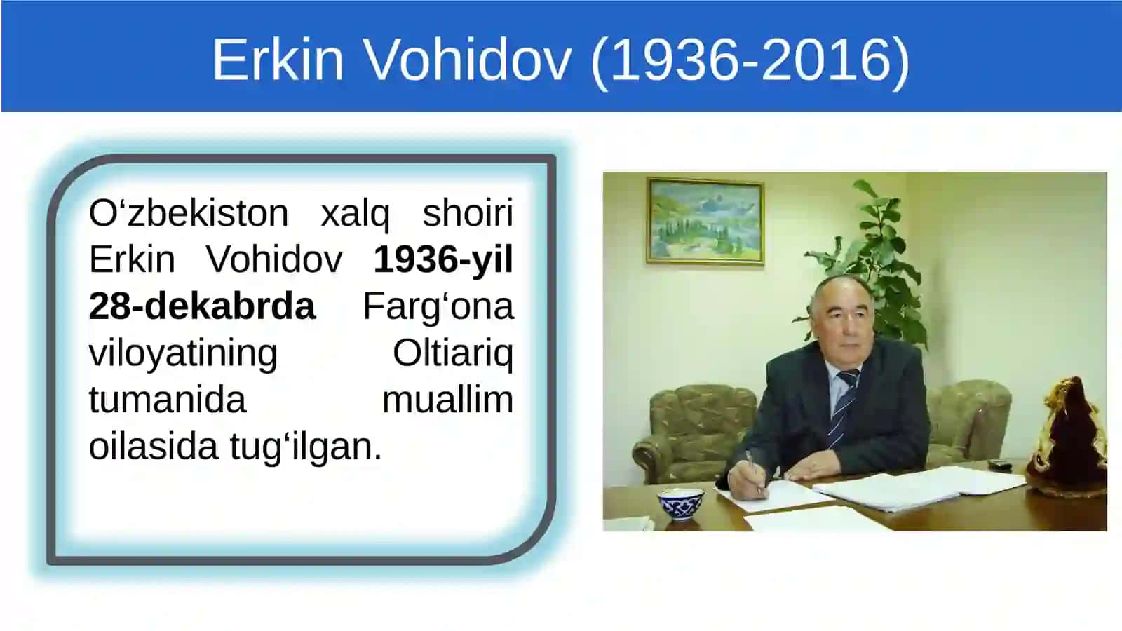 Erkin Vohidov hayoti va ijodi 2