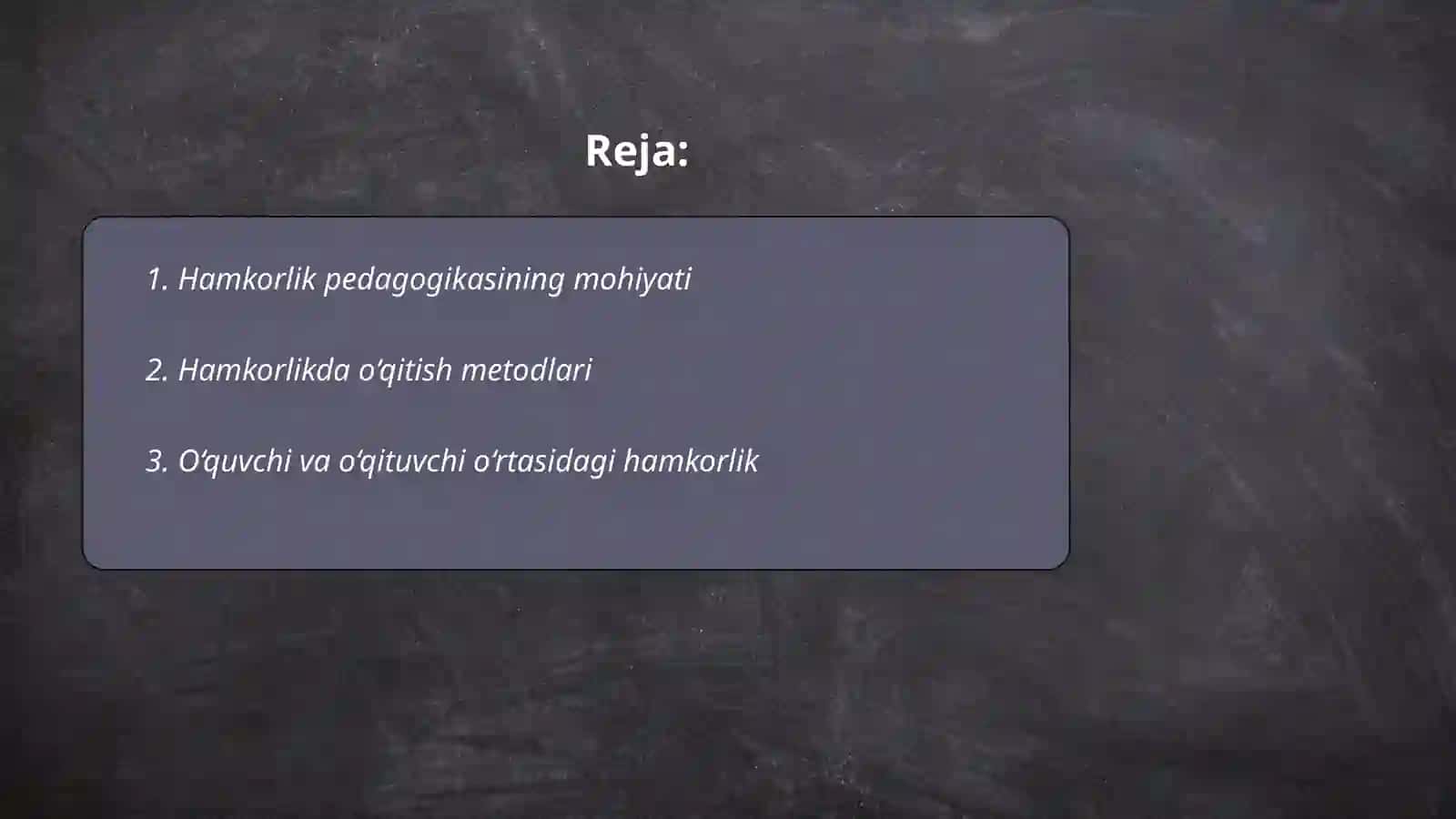 Hamkorlik pedagogikasining konseptual g‘oyalari 2
