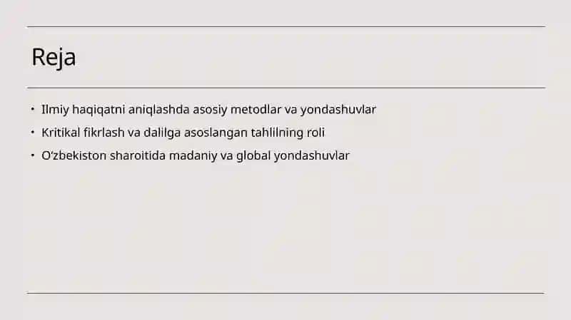 Ilmiy bilimda xaqiqat: asosiy yondoshuv 2