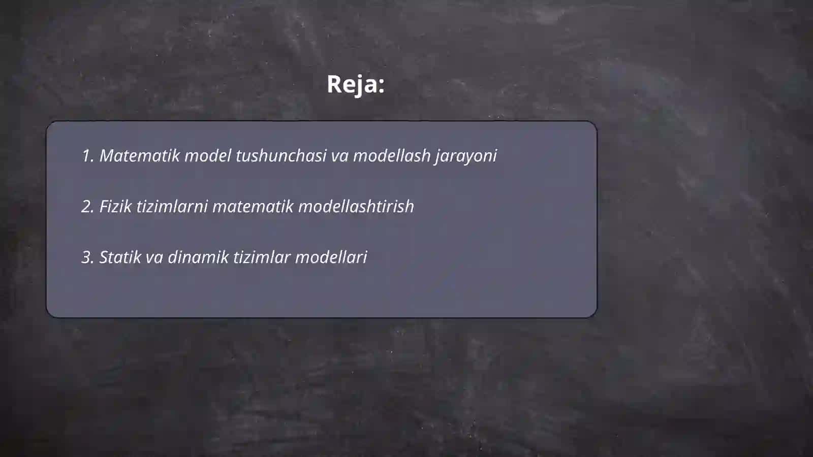 Matematik modellar qurish. Tizimlar yaratish 2