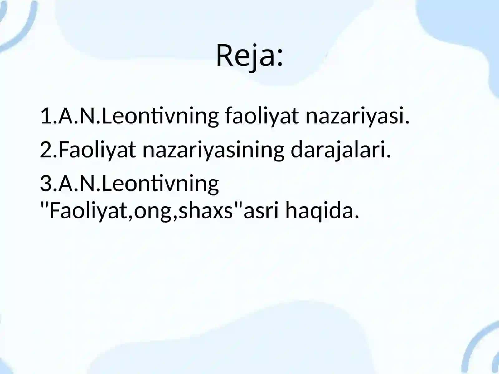 A.N. Leontivning faoliyat nazariyasi. 2