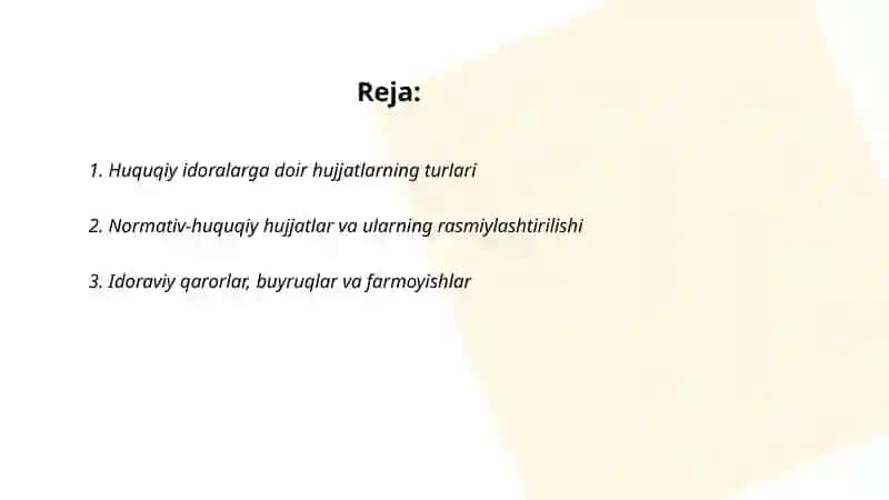 Huquqiy idoralarga doir hujjatlar 2