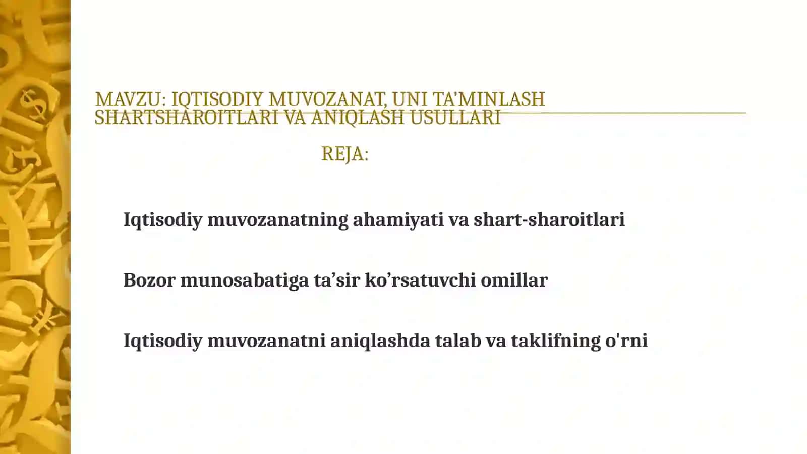 IQTISODIYMUVOZANAT, UNI TA’MINLASH SHARTSHAROITLARI VA ANIQLASHUSULLARI 2