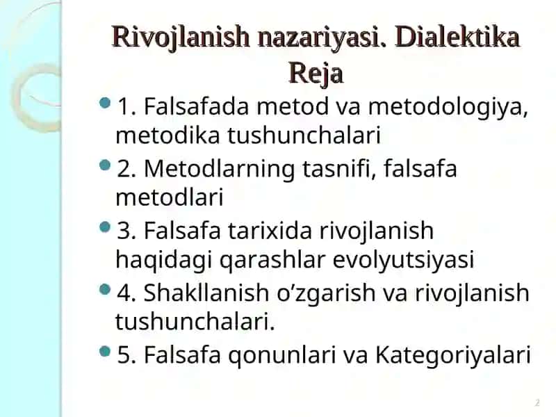 Rivojlanish nazariyasi. Dialektika 2